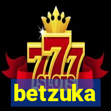 betzuka