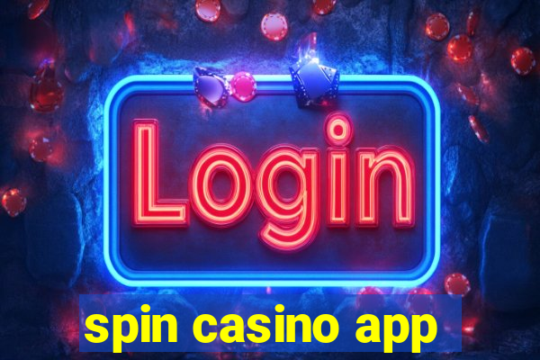 spin casino app