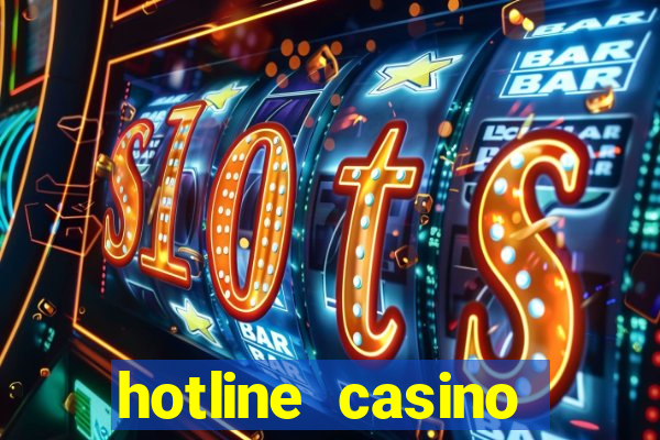 hotline casino promo code