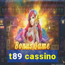 t89 cassino