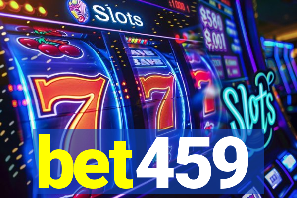 bet459