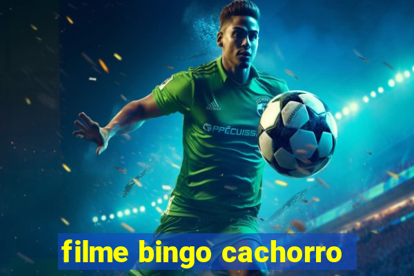 filme bingo cachorro