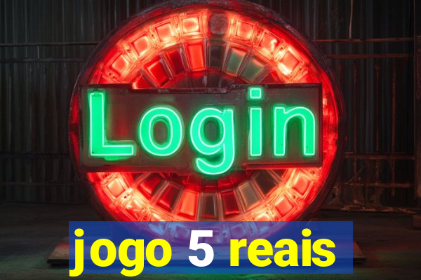 jogo 5 reais