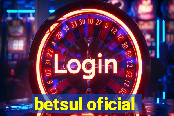 betsul oficial