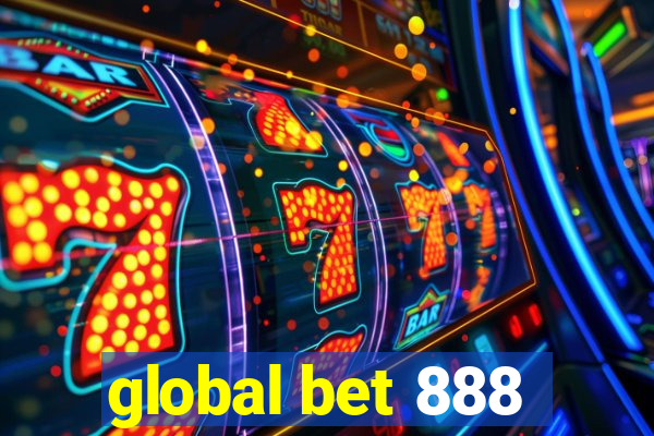 global bet 888