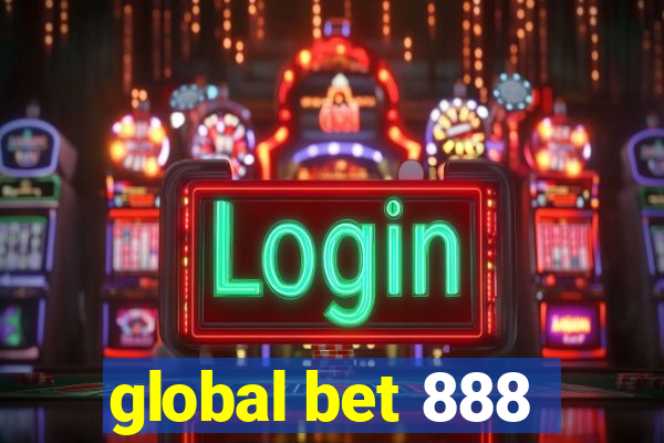 global bet 888