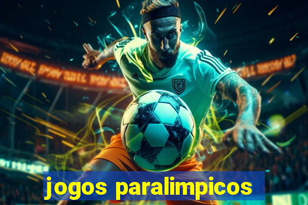 jogos paralimpicos