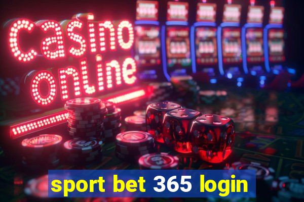 sport bet 365 login