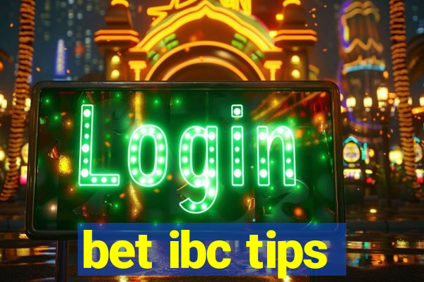 bet ibc tips