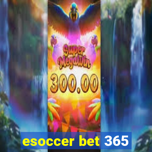 esoccer bet 365