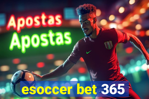 esoccer bet 365