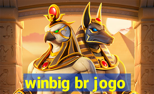 winbig br jogo