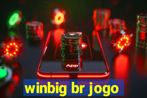 winbig br jogo