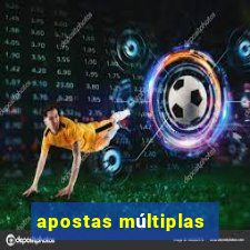 apostas múltiplas