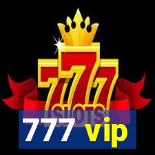 777 vip