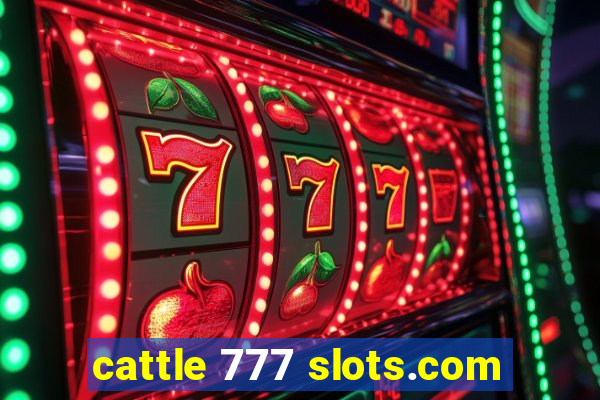 cattle 777 slots.com