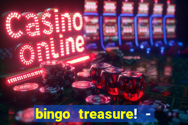 bingo treasure! - bingo games