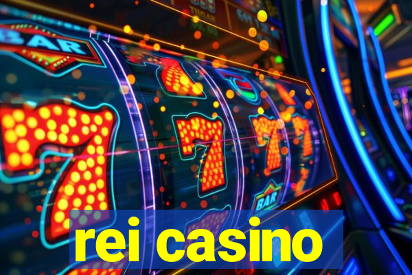 rei casino