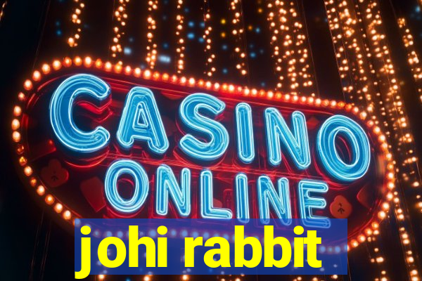 johi rabbit