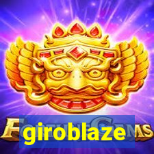 giroblaze