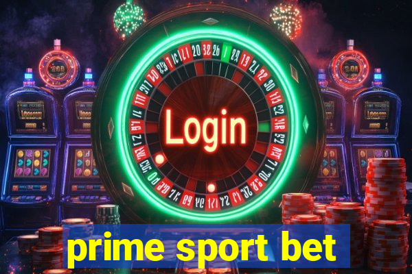 prime sport bet