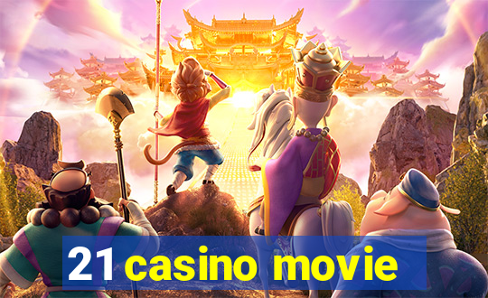 21 casino movie