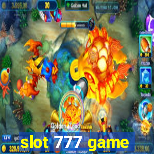 slot 777 game