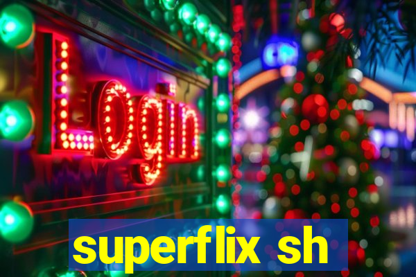 superflix sh