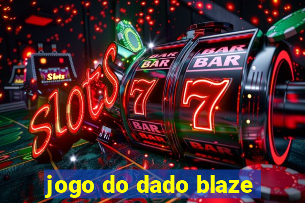 jogo do dado blaze