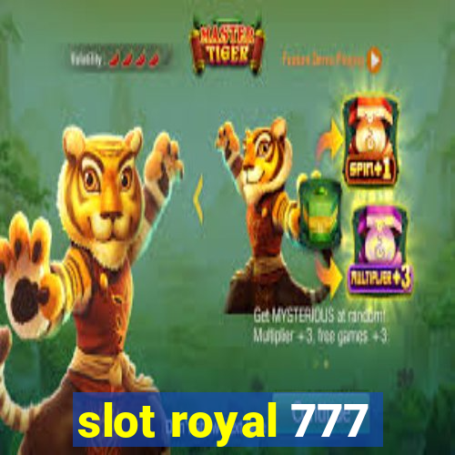 slot royal 777