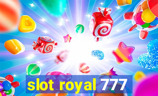 slot royal 777