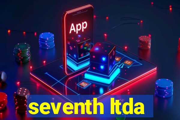 seventh ltda