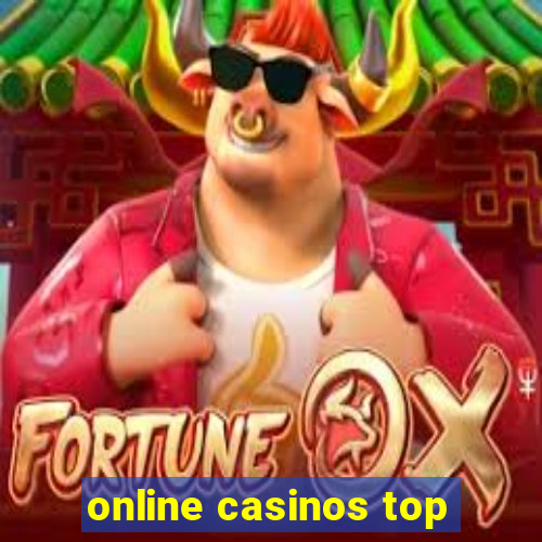 online casinos top