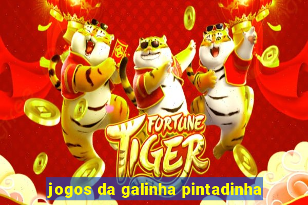 jogos da galinha pintadinha