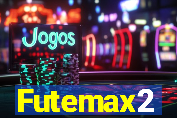 Futemax2