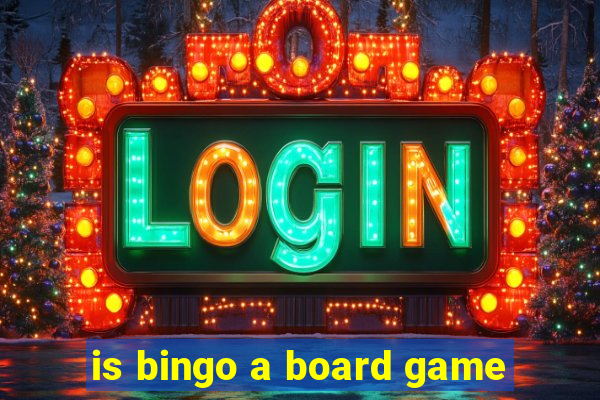 is bingo a board game