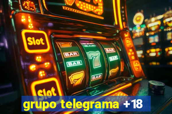 grupo telegrama +18