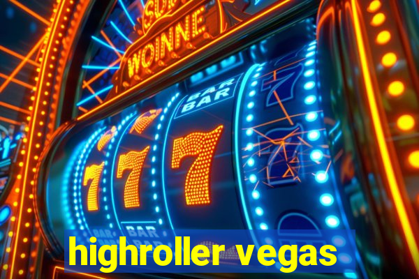 highroller vegas