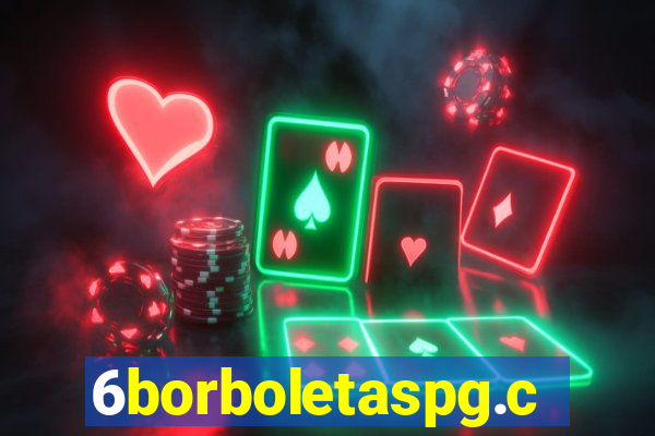 6borboletaspg.com