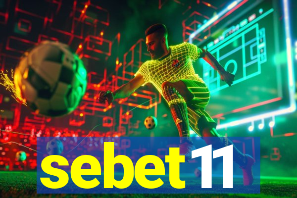 sebet11