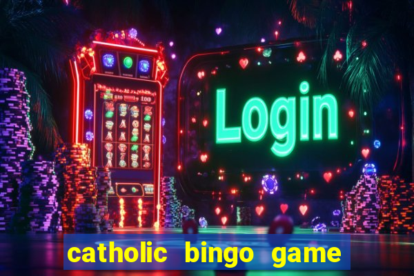 catholic bingo game printable free