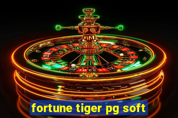 fortune tiger pg soft