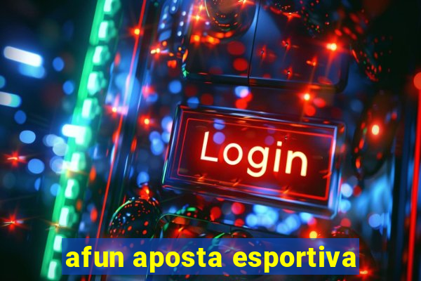 afun aposta esportiva