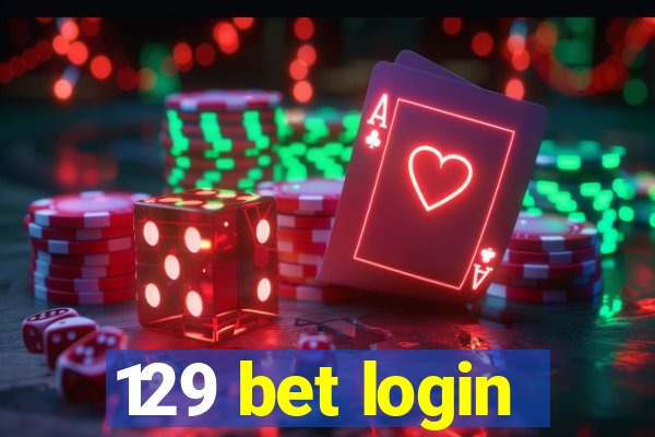 129 bet login