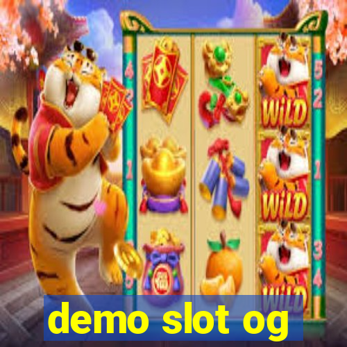 demo slot og