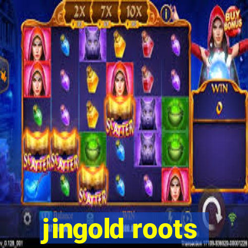 jingold roots