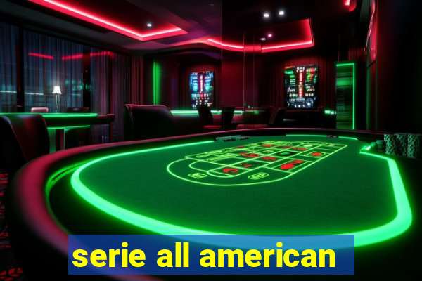 serie all american