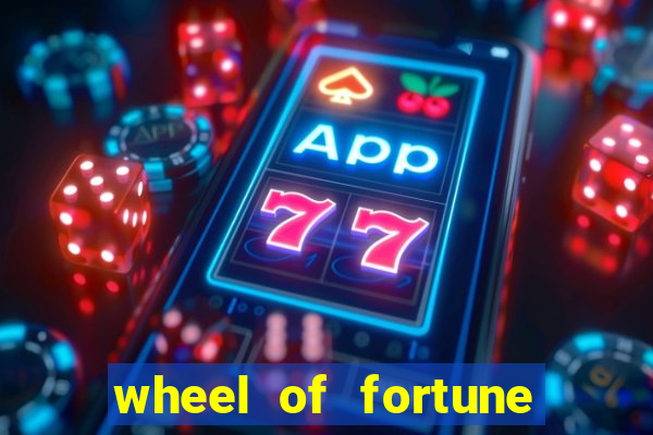 wheel of fortune casino slots