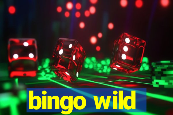 bingo wild