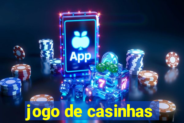 jogo de casinhas